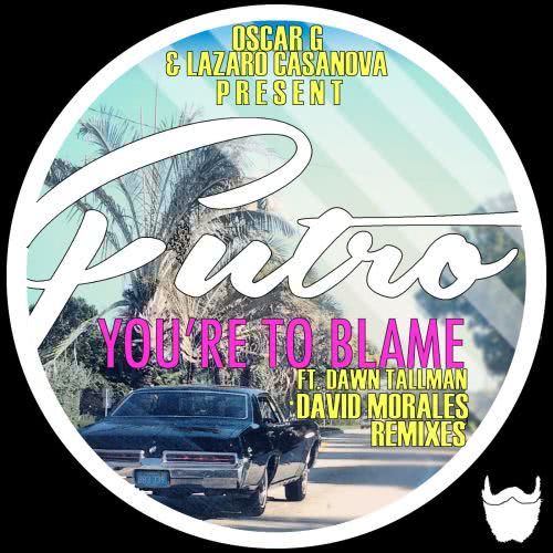 You're To Blame (feat. Dawn Tallman) [David Morales Red Zone Mix] (david morales red zone mix)
