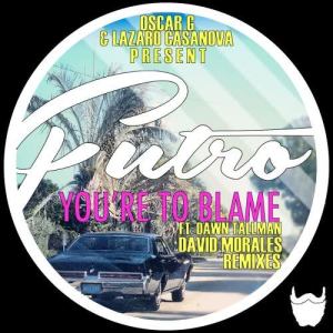 Oscar G的專輯You're To Blame (feat. Dawn Tallman) [David Morales Remixes]