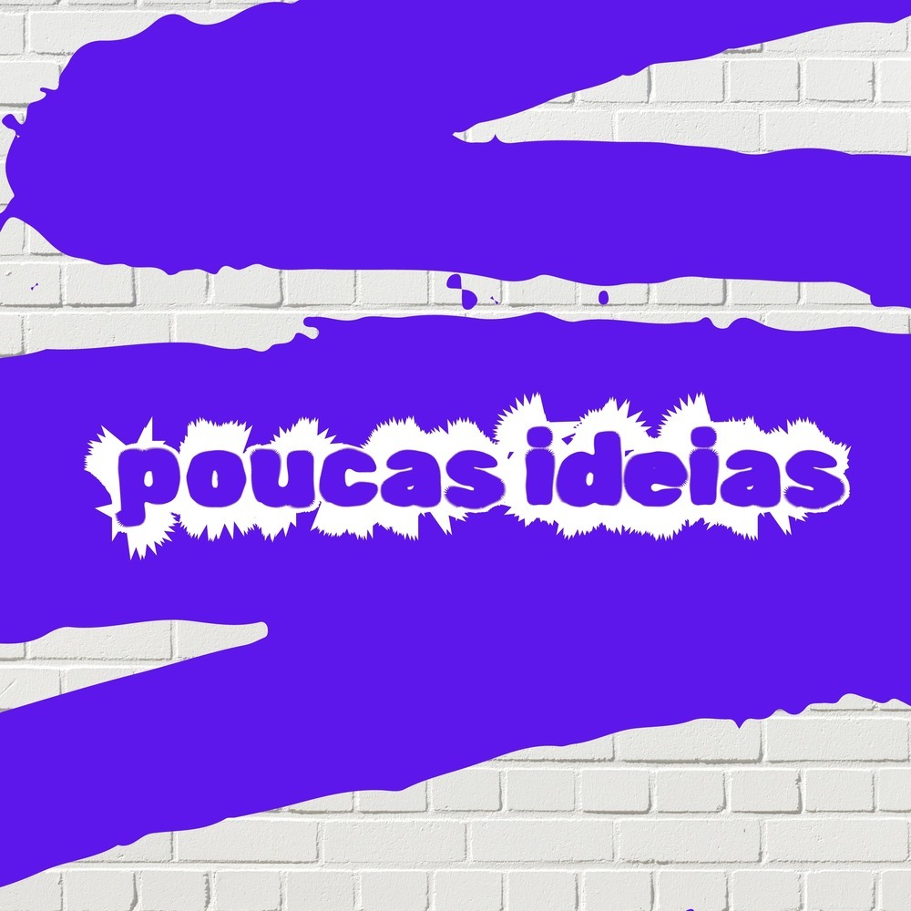 Poucas Ideias
