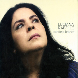 Album Candeia Branca oleh Luciana Rabello
