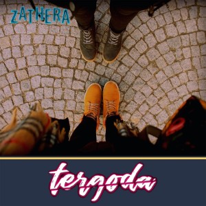Zathera的專輯Tergoda