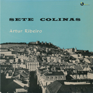Artur Ribeiro的专辑Sete Colinas