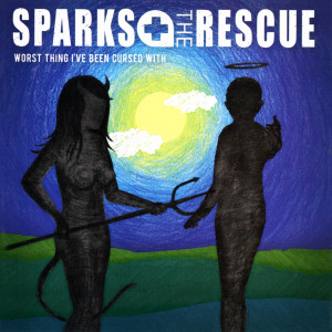 อัลบัม Worst Thing I've Been Cursed With (Explicit) ศิลปิน Sparks The Rescue