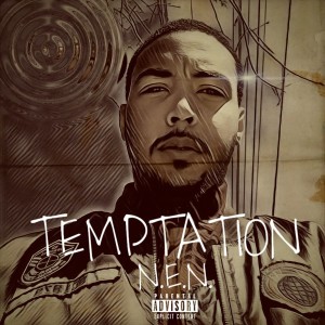 N.E.N.的專輯Temptation (Explicit)