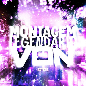 收聽DJ DIEGOFK的MONTAGEM LEGENDARIO VON (Sped Up)歌詞歌曲