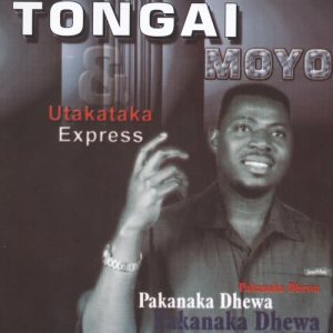 อัลบัม Pakanaka Dhewa ศิลปิน Tongai Moyo