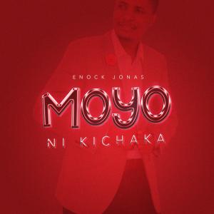 Enock Jonas的專輯Moyo ni kichaka