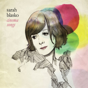 Sarah Blasko的專輯Cinema Songs