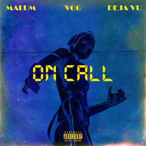 Malum的專輯On Call (Explicit)