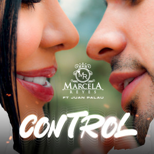 Listen to Control song with lyrics from Marcela Reyes
