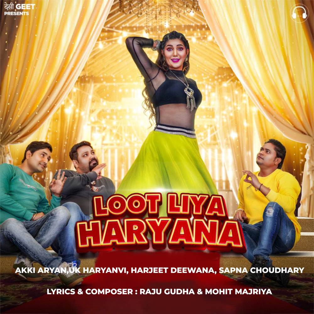 Loot Liya Haryana