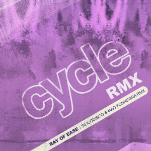 Cycle的專輯Ray of Ease (Silicodisco & Mao Fonnegra RMX)