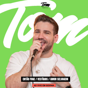 Tom Baratella的專輯Então Foge / Vestígios / Amor Selvagem