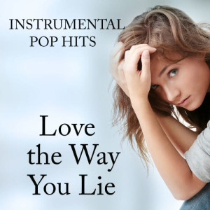 ดาวน์โหลดและฟังเพลง Love the Way You Lie พร้อมเนื้อเพลงจาก 1930s