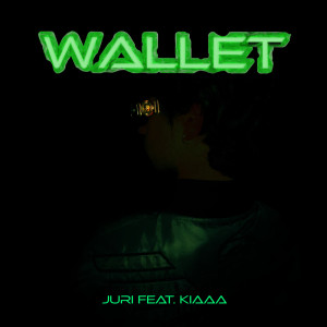 Album Wallet (Explicit) oleh Juri
