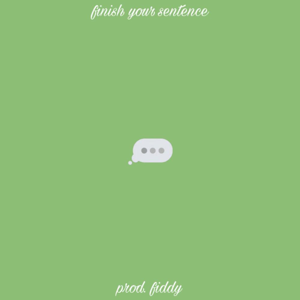 finish your sentence (Explicit)