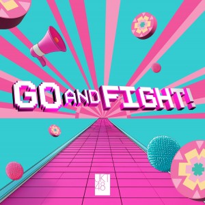 JKT48的專輯GO AND FIGHT!