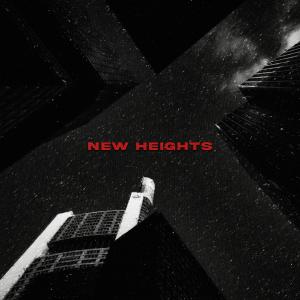 New Heights (Explicit)