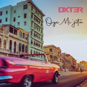ดาวน์โหลดและฟังเพลง Oye Mi'jita พร้อมเนื้อเพลงจาก Dxt3r