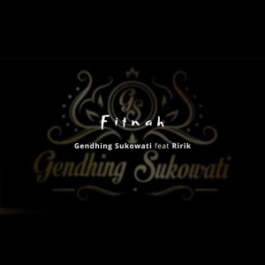 Listen to Fitnah song with lyrics from Gendhing Sukowati