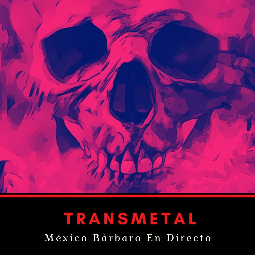 México Bárbaro En Directo (Explicit)