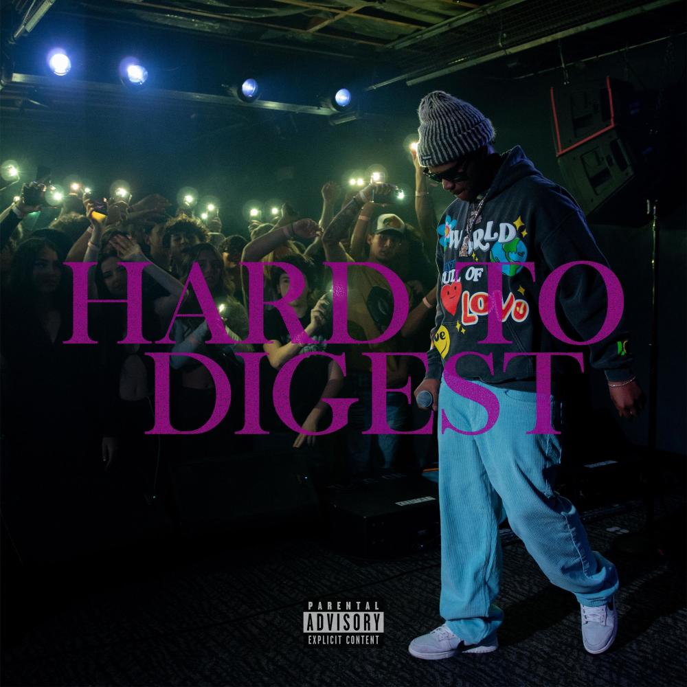 Hard To Digest (Explicit)