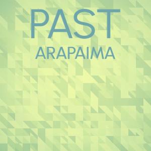 Album Past Arapaima from Various