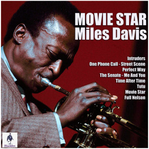 Miles Davis的專輯Movie Star