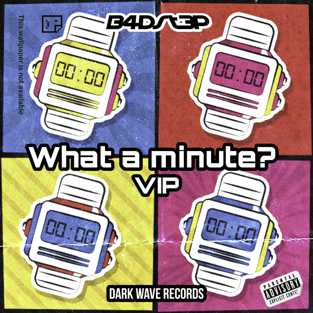 What a Minute? (VIP) (Explicit)