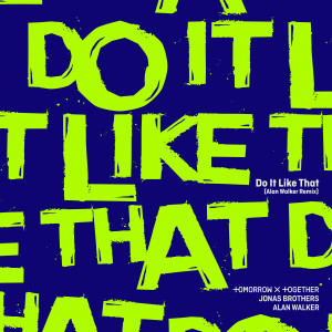 Album Do It Like That (Alan Walker Remix) from TXT
