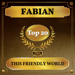 Fabian的专辑This Friendly World