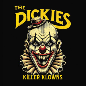 The Dickies的專輯Killer Klowns (Re-Recorded)