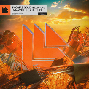 Thomas Gold的專輯Dynamite (Light It Up)
