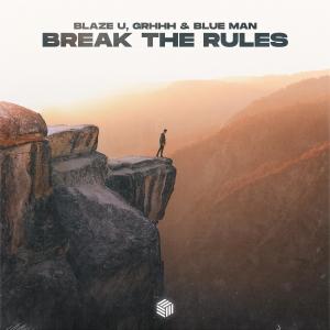 อัลบัม Break The Rules ศิลปิน Blaze U