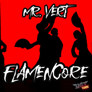 Listen to Flamencore song with lyrics from Mr. Vert