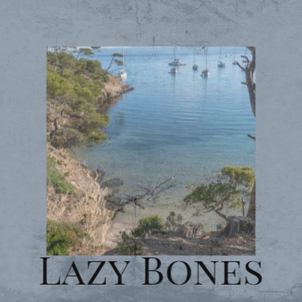 Lazy Bones