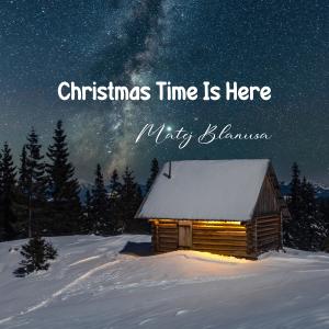 อัลบัม Christmas Time Is Here ศิลปิน Matej Blanusa