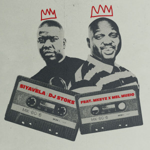 อัลบัม Siyavela ศิลปิน DJ Stoks