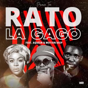 Album Rato La Gago from Prince Tee