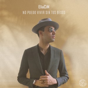 收听EliaCiM的No Puedo Vivir Sin Tus Besos歌词歌曲