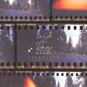 Dengarkan Superstar lagu dari Said The Sky dengan lirik