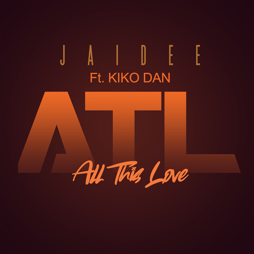 A.T.L- All This Love (Explicit)