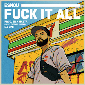 收聽Esnou的**** It All (Explicit)歌詞歌曲