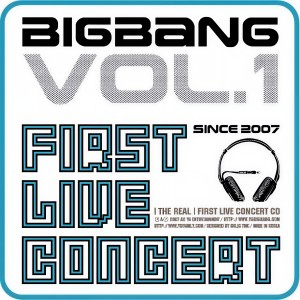 อัลบัม First Live Concert - The Real Vol.1 (Live) ศิลปิน BIGBANG