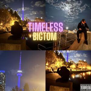 Big-Tom的專輯TIMELESS (Explicit)