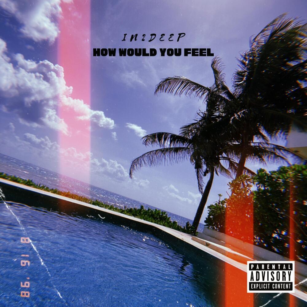 How Would You Feel (Explicit)