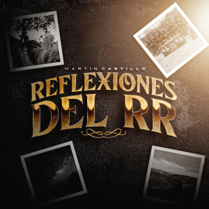 Album Reflexiones Del RR from Martin Castillo