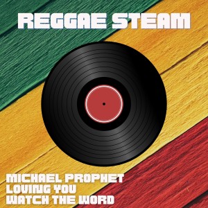 Michael Prophet的專輯Reggae Stream