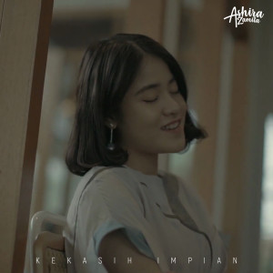 ดาวน์โหลดและฟังเพลง Kekasih Impian พร้อมเนื้อเพลงจาก Ashira Zamita