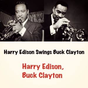 Album Harry Edison Swings Buck Clayton from Harry Edison